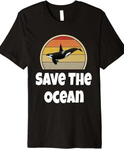 Funny Orca Whale Ocean Sea Retro Save The Ocean Environment Premium T-Shirt