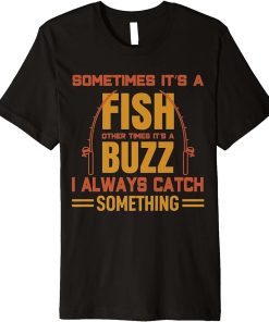 Fishing Rods Lovers | Funny Fishing Sayings | Funny Fishing Premium T-Shirt