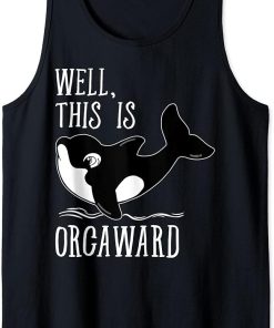 Funny Whale Lover Shirt Awkward Orca Introvert Gift Tank Top